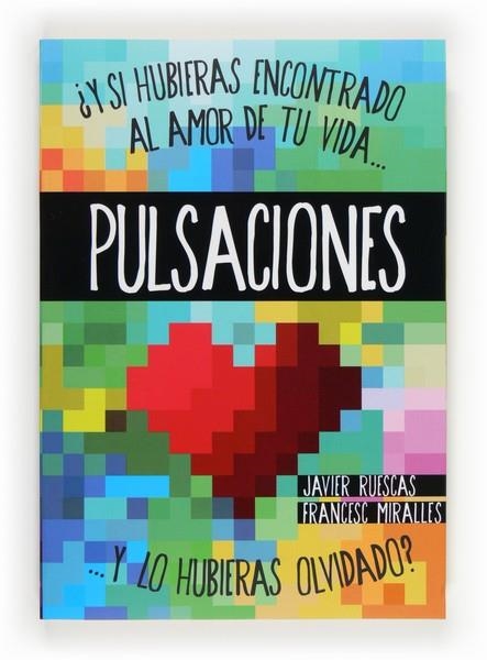 PULSACIONES | 9788467563078 | RUESCAS, JAVIER/MIRALLES, FRANCESC | Llibreria La Gralla | Librería online de Granollers