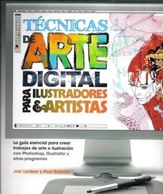 TÉCNICAS DE ARTE DIGITAL PARA ILUSTRADORES Y ARTISTAS | 9788415053200 | LARDNER, JOEL / ROBERTS, PAUL | Llibreria La Gralla | Llibreria online de Granollers