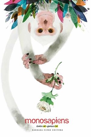 MONOSAPIENS | 9788415208419 | CALÍ, DAVIDE; FOLÍ, GIANLUCA | Llibreria La Gralla | Librería online de Granollers