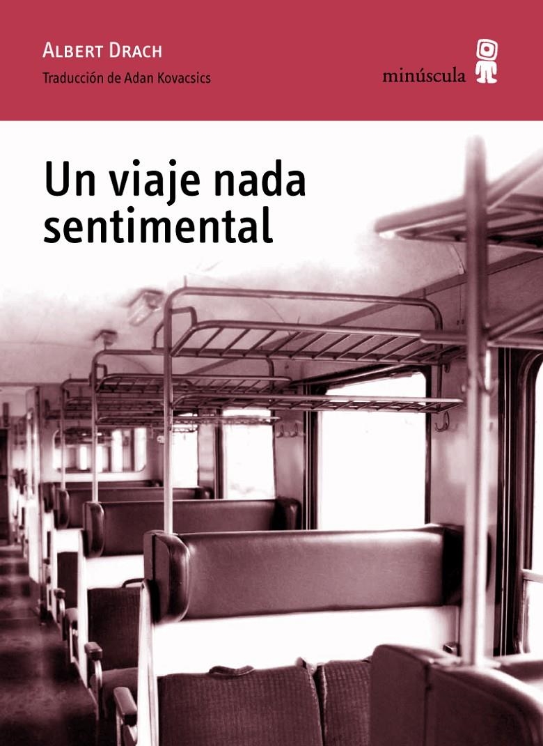 VIAJE NADA SENTIMENTAL, UN | 9788495587961 | DRACH, ALBERT | Llibreria La Gralla | Librería online de Granollers