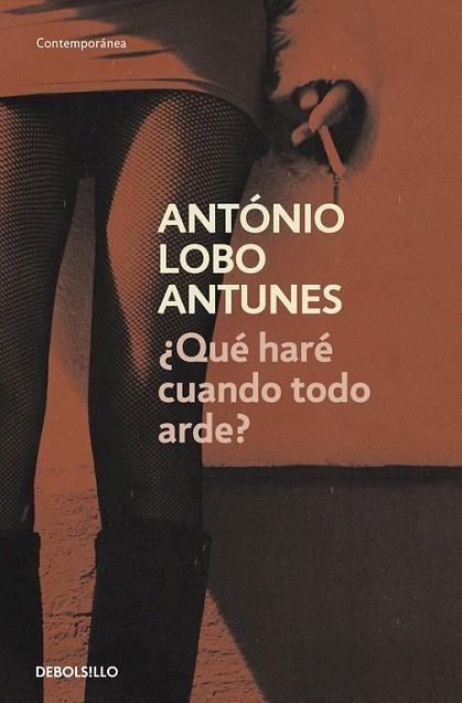 QUÉ HARÉ CUANDO TODO ARDE? (DB CONTEMPORANEA) | 9788490324714 | LOBO ANTUNES, ANTONIO | Llibreria La Gralla | Librería online de Granollers