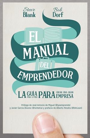 MANUAL DEL EMPRENDEDOR, EL | 9788498752830 | BLANK, STEVE; DORF, BOB | Llibreria La Gralla | Librería online de Granollers