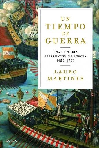 TIEMPO DE GUERRAS, UN | 9788498926132 | MARTINES, LAURO | Llibreria La Gralla | Librería online de Granollers