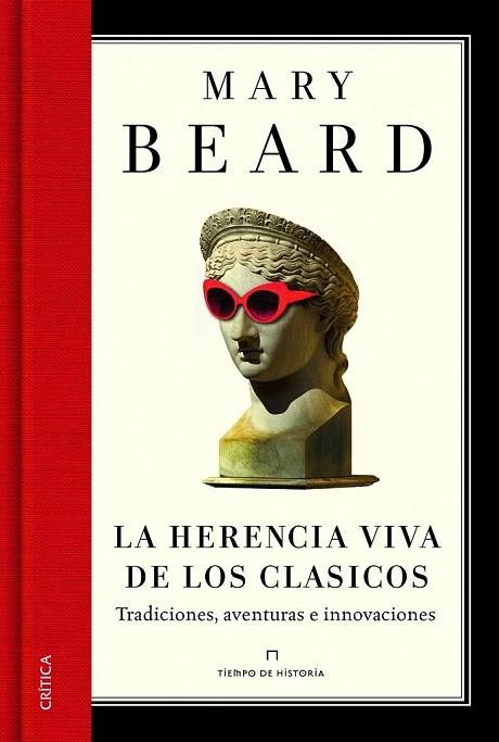 HERENCIA VIVA DE LOS CLÁSICOS, LA | 9788498926163 | BEARD, MARY | Llibreria La Gralla | Llibreria online de Granollers