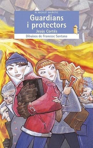 GUARDIANS I PROTECTORS (MICALET GALACTIC BLAU) | 9788490261408 | CORTÉS, JESÚS | Llibreria La Gralla | Librería online de Granollers