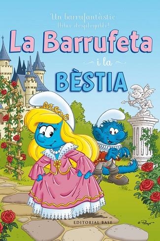 BARRUFETA I LA BÈSTIA, LA | 9788415711339 | PEYO | Llibreria La Gralla | Llibreria online de Granollers