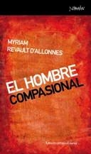 HOMBRE COMPASIONAL | 9788461090259 | REVAULT, MYRIAM | Llibreria La Gralla | Librería online de Granollers