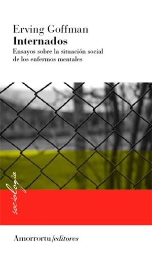 INTERNADOS | 9789505180288 | GOFFMAN, ERVING | Llibreria La Gralla | Librería online de Granollers