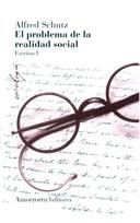 PROBLEMA DE LA REALIDAD SOCIAL, EL. ESCRITOS 1 | 9789505181735 | SCHUTZ, ALFRED | Llibreria La Gralla | Llibreria online de Granollers