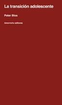 TRANSICION ADOLESCENTE, LA | 9789505181032 | BLOS, PETER | Llibreria La Gralla | Librería online de Granollers
