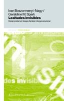 LEALTADES INVISIBLES. RECIPORCIDAD EN TERAPIA FAMILIAR | 9789505184668 | BOSZORMENYI NAGY, IVAN / SPARK, GERALDINE M. | Llibreria La Gralla | Librería online de Granollers