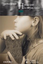 HASTA QUE LO SEPAS TODO | 9788467354188 | KRUZ IGUERABIDE, JUAN | Llibreria La Gralla | Librería online de Granollers