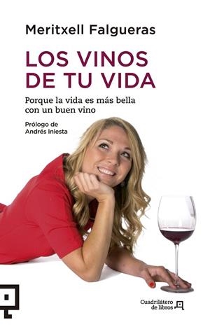 VINOS DE TU VIDA, LOS | 9788415088943 | FALGUERAS, MERITXELL | Llibreria La Gralla | Librería online de Granollers