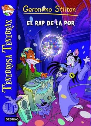 RAP DE LA POR, EL - LA FAMILIA TENEBRAX 5 | 9788415790891 | GERONIMO STILTON | Llibreria La Gralla | Llibreria online de Granollers