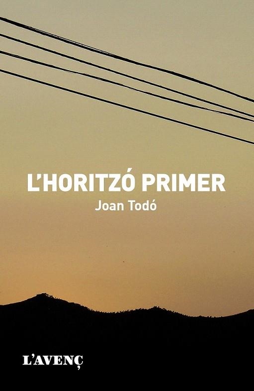 HORITZÓ PRIMER, L' | 9788488839732 | TODÓ, JOAN | Llibreria La Gralla | Llibreria online de Granollers