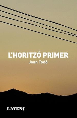HORITZÓ PRIMER, L' | 9788488839732 | TODÓ, JOAN | Llibreria La Gralla | Librería online de Granollers