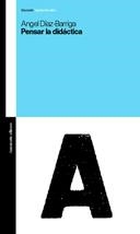 PENSAR LA DIDACTICA | 9789505188444 | DIAZ BARRIGA, ANGEL | Llibreria La Gralla | Librería online de Granollers