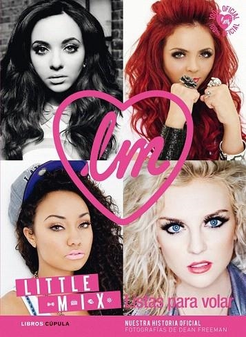 LITTLE MIX  LISTAS PARA VOLAR | 9788448013950 | AA. VV. | Llibreria La Gralla | Librería online de Granollers
