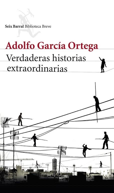 VERDADERAS HISTORIAS EXTRAORDINARIAS | 9788432220791 | GARCIA ORTEGA, ADOLFO | Llibreria La Gralla | Llibreria online de Granollers