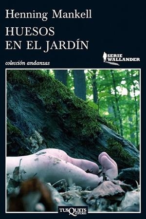 HUESOS EN EL JARDÍN | 9788483837450 | MANKELL, HENNING | Llibreria La Gralla | Llibreria online de Granollers