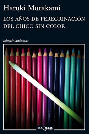 AÑOS DE PEREGRINACIÓN DEL CHICO SIN COLOR, LOS | 9788483837443 | HARUKI MURAKAMI | Llibreria La Gralla | Librería online de Granollers