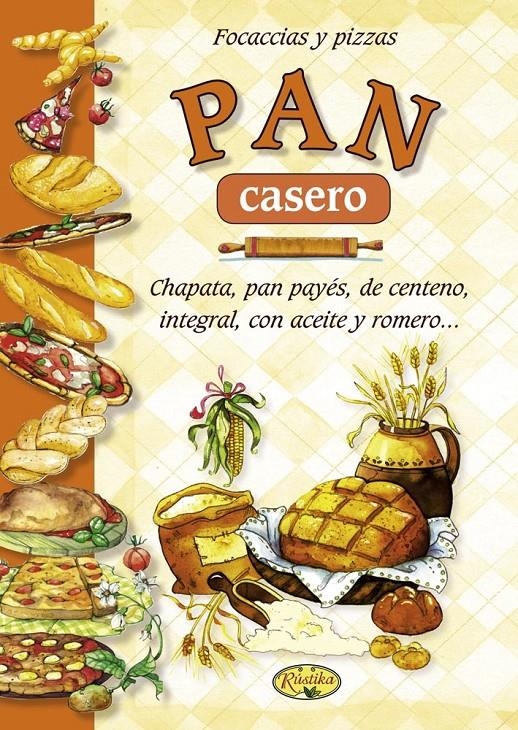 PAN CASERO, FOCACCIAS Y PIZZAS | 9788415401353 | VV.AA. | Llibreria La Gralla | Llibreria online de Granollers