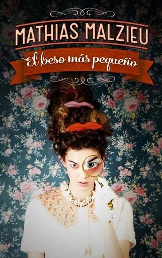 BESO MÁS PEQUEÑO, EL | 9788439727811 | MALZIEU, MATHIAS | Llibreria La Gralla | Llibreria online de Granollers