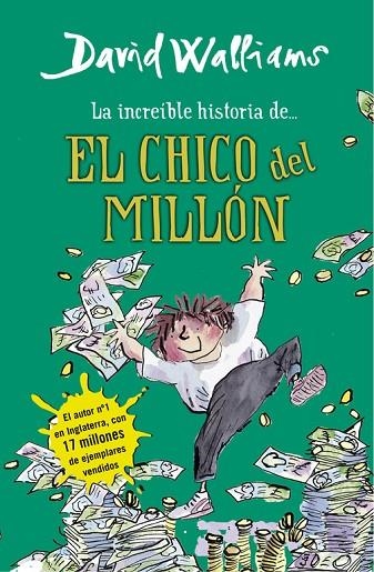 INCREÍBLE HISTORIA DE... EL CHICO DEL MILLÓN, LA | 9788490430347 | WALLIAMS, DAVID | Llibreria La Gralla | Llibreria online de Granollers