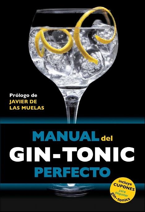 MANUAL DEL GIN-TONIC PERFECTO | 9788408119838 | VV.AA. | Llibreria La Gralla | Llibreria online de Granollers