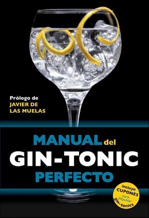 MANUAL DEL GIN-TONIC PERFECTO | 9788408119838 | VV.AA. | Llibreria La Gralla | Llibreria online de Granollers