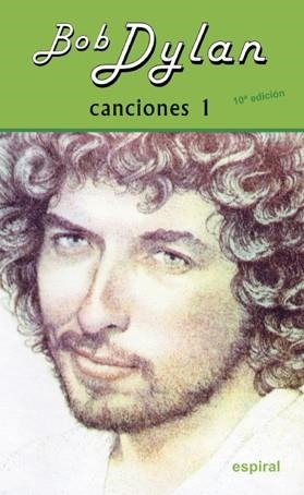 BOB DYLAN -CANCIONES 1 | 9788424504007 | DYLAN, BOB | Llibreria La Gralla | Llibreria online de Granollers