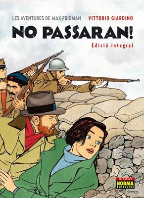 NO PASSARAN (EDICIÓ INTEGRAL. CATALÀ) | 9788467906721 | GIARDINO, VITTORIO | Llibreria La Gralla | Llibreria online de Granollers