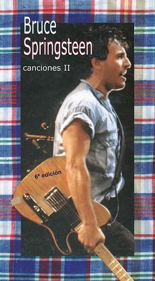 BRUCE SPRINGSTEEN. CANCIONES 2 | 9788424508401 | SPRINGSTEEN, BRUCE | Llibreria La Gralla | Librería online de Granollers