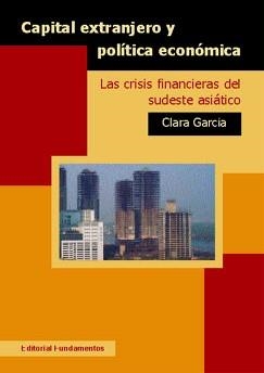 CAPITAL EXTRANJERO Y POLITICA ECONOMICA. LAS CRISIS FINANCIE | 9788424510138 | GARCIA, CLARA | Llibreria La Gralla | Librería online de Granollers