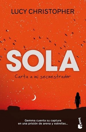 SOLA. CARTA A MI SECUESTRADOR (BOOKET) | 9788408119104 | CHRISTOPHER, LUCY | Llibreria La Gralla | Llibreria online de Granollers