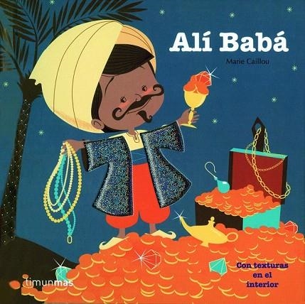 ALÍ BABÁ | 9788408043348 | CAILLOU, MARIE | Llibreria La Gralla | Librería online de Granollers