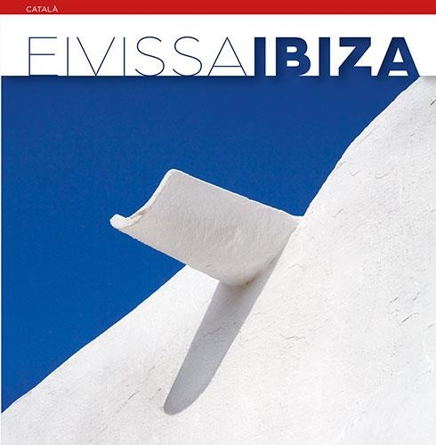EIVISSA · IBIZA | 9788484785804 | Llibreria La Gralla | Librería online de Granollers