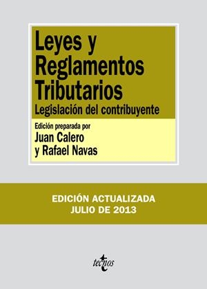 LEYES Y REGLAMENTOS TRIBUTARIOS (ED. 2013) | 9788430959174 | EDITORIAL TECNOS | Llibreria La Gralla | Librería online de Granollers