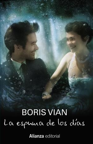 ESPUMA DE LOS DÍAS, LA (ALIANZA 13/20) | 9788420675992 | VIAN, BORIS | Llibreria La Gralla | Librería online de Granollers