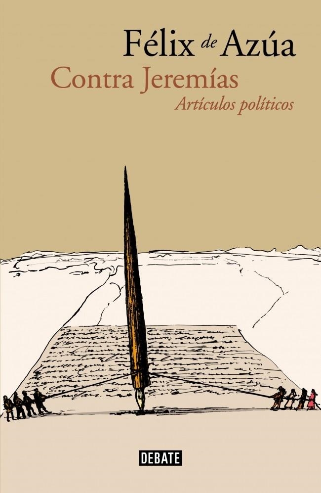 CONTRA JEREMÍAS. ARTÍCULOS POLÍTICOS | 9788499922898 | AZUA, FELIX DE | Llibreria La Gralla | Librería online de Granollers