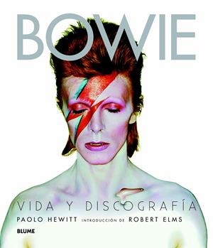 BOWIE | 9788498017090 | HEWITT, PAOLO/ELMS, ROBERT | Llibreria La Gralla | Llibreria online de Granollers