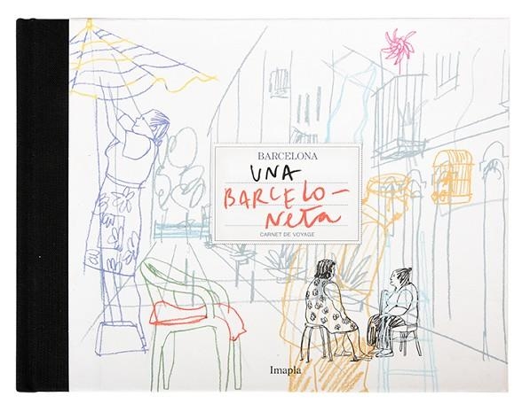 BARCELONETA, UNA | 9788498504736 | IMAPLA | Llibreria La Gralla | Llibreria online de Granollers