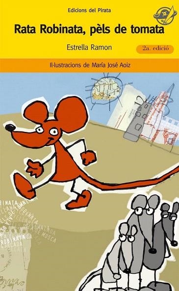 RATA ROBINATA, PELS DE TOMATA (PIRATA 21) | 9788496569386 | RAMON, ESTRELLA | Llibreria La Gralla | Librería online de Granollers
