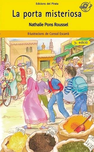 PORTA MISTERIOSA, LA (PIRATA GROC 41) | 9788496569638 | PONS ROUSSEL, NATHALIE | Llibreria La Gralla | Librería online de Granollers