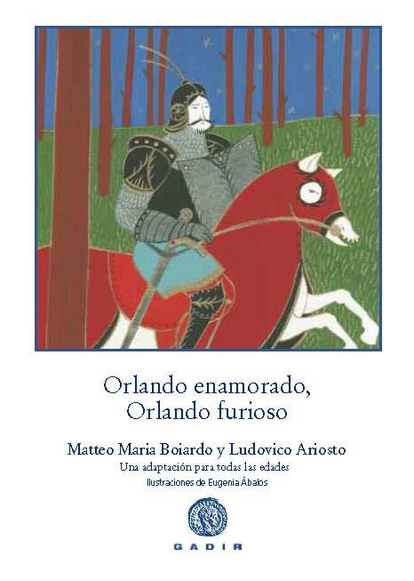 ORLANDO ENAMORADO, ORLANDO FURIOSO | 9788494179907 | BOIARDO, MATTEO MARIA/ARIOSTO, LUDOVICO | Llibreria La Gralla | Llibreria online de Granollers