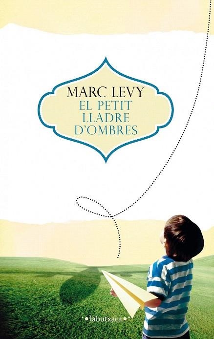 PETIT LLADRE D'OMBRES, EL (LABUTXACA) | 9788499307671 | LEVY, MARC | Llibreria La Gralla | Librería online de Granollers