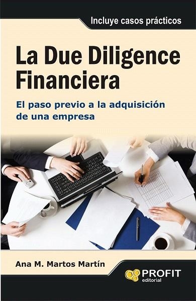 DUE DILIGENCE FINANCIERA, LA | 9788415735588 | MARTOS MARTIN, ANA MARIA | Llibreria La Gralla | Llibreria online de Granollers