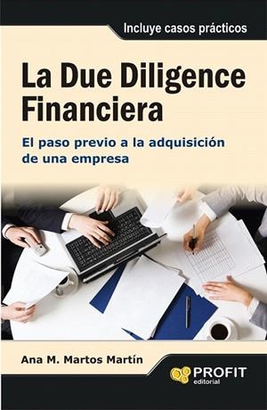 DUE DILIGENCE FINANCIERA, LA | 9788415735588 | MARTOS MARTIN, ANA MARIA | Llibreria La Gralla | Librería online de Granollers