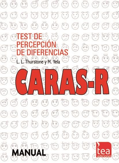 CARAS-R. TEST DE PERCEPCIÓN DE DIFERENCIAS | 9788415262657 | THURSTONE, L.L.; YELA GRANIZO, MARIANO | Llibreria La Gralla | Librería online de Granollers