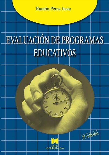 EVALUACION DE PROGRAMAS EDUCATIVOS | 9788471337559 | PEREZ JUSTE, RAMON | Llibreria La Gralla | Llibreria online de Granollers